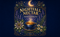 Nightfall Nectar - Herbal Evening Tea